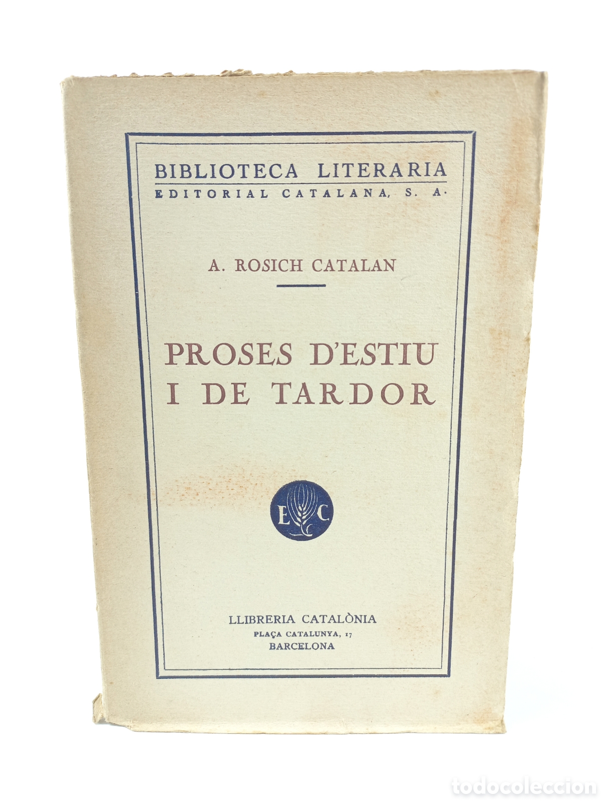 Libros antiguos: Proses d'Estiu i de Tardor. Rosich Catal&aacute;n. Llibreria Catalonia, 1925. Catal&aacute;n. Intonso.
