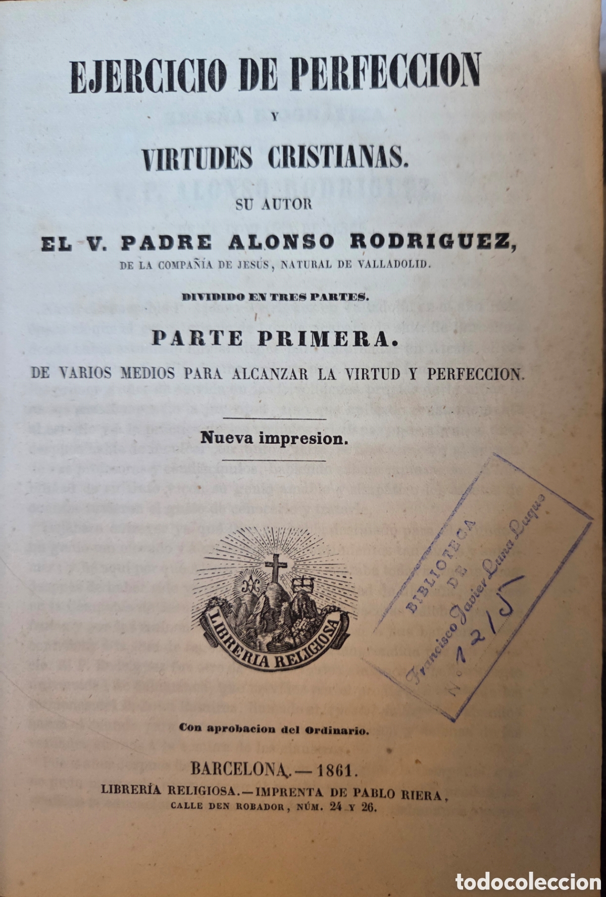 Libros antiguos: Ejercicio de Perfecci&oacute;n. Alonso Rodr&iacute;guez 1861 - Foto 7