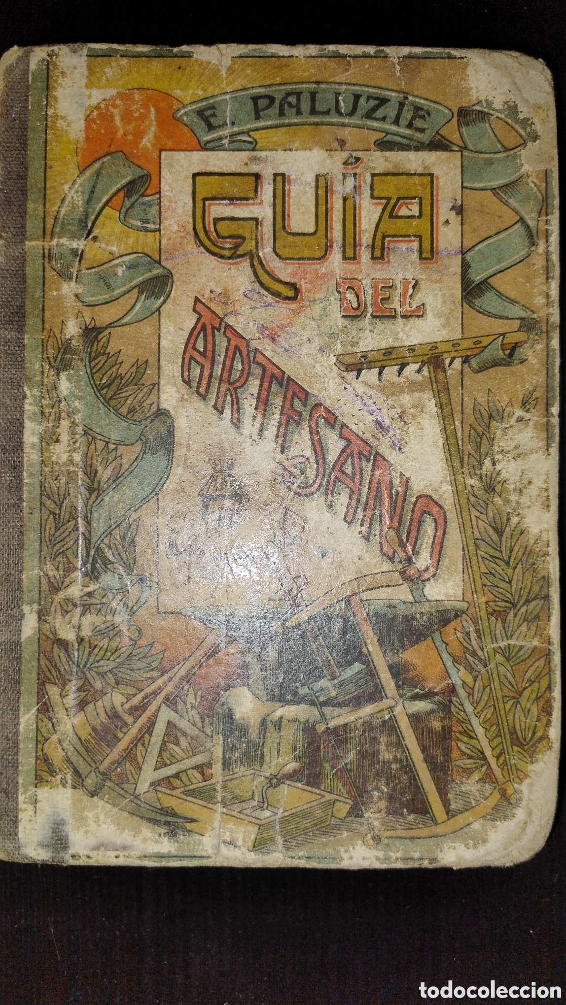 Libros antiguos: Guia del artesano E. Paluzie