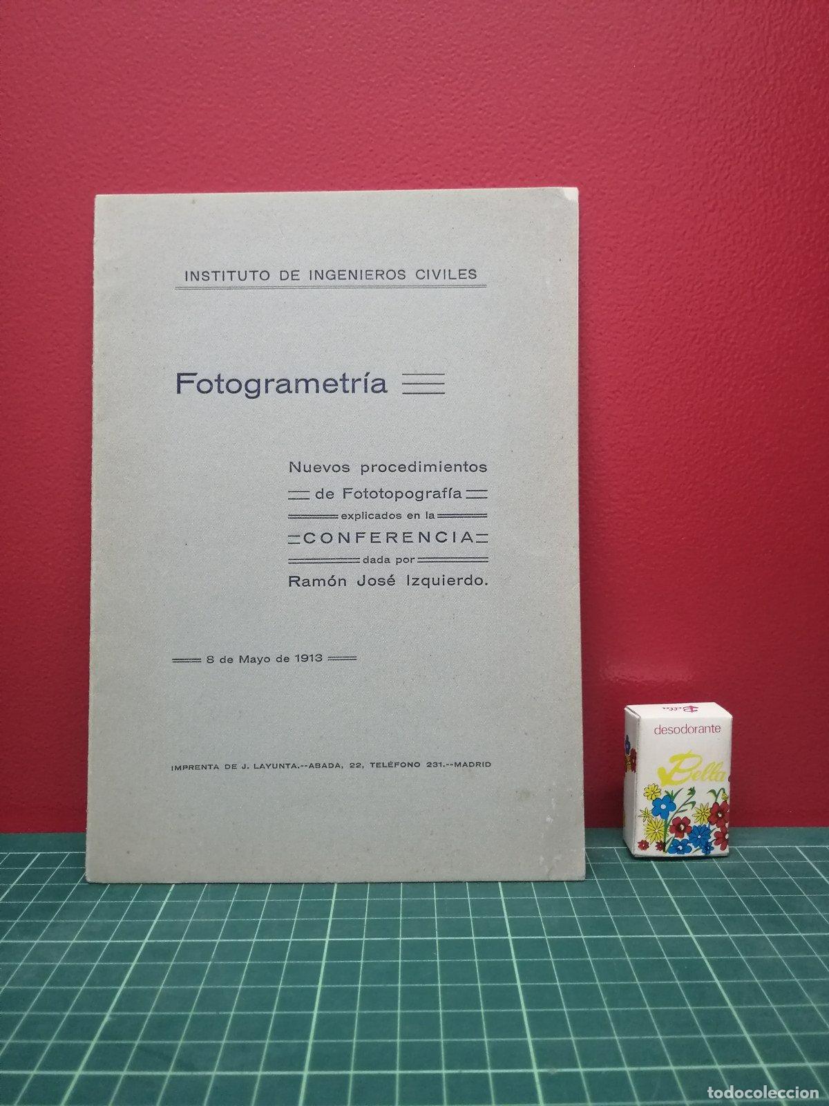 Libros antiguos: Fotogrametr&iacute;a. Nuevos procedimientos de fototopograf&iacute;a - Ram&oacute;n Jos&eacute; Izquierdo 1913