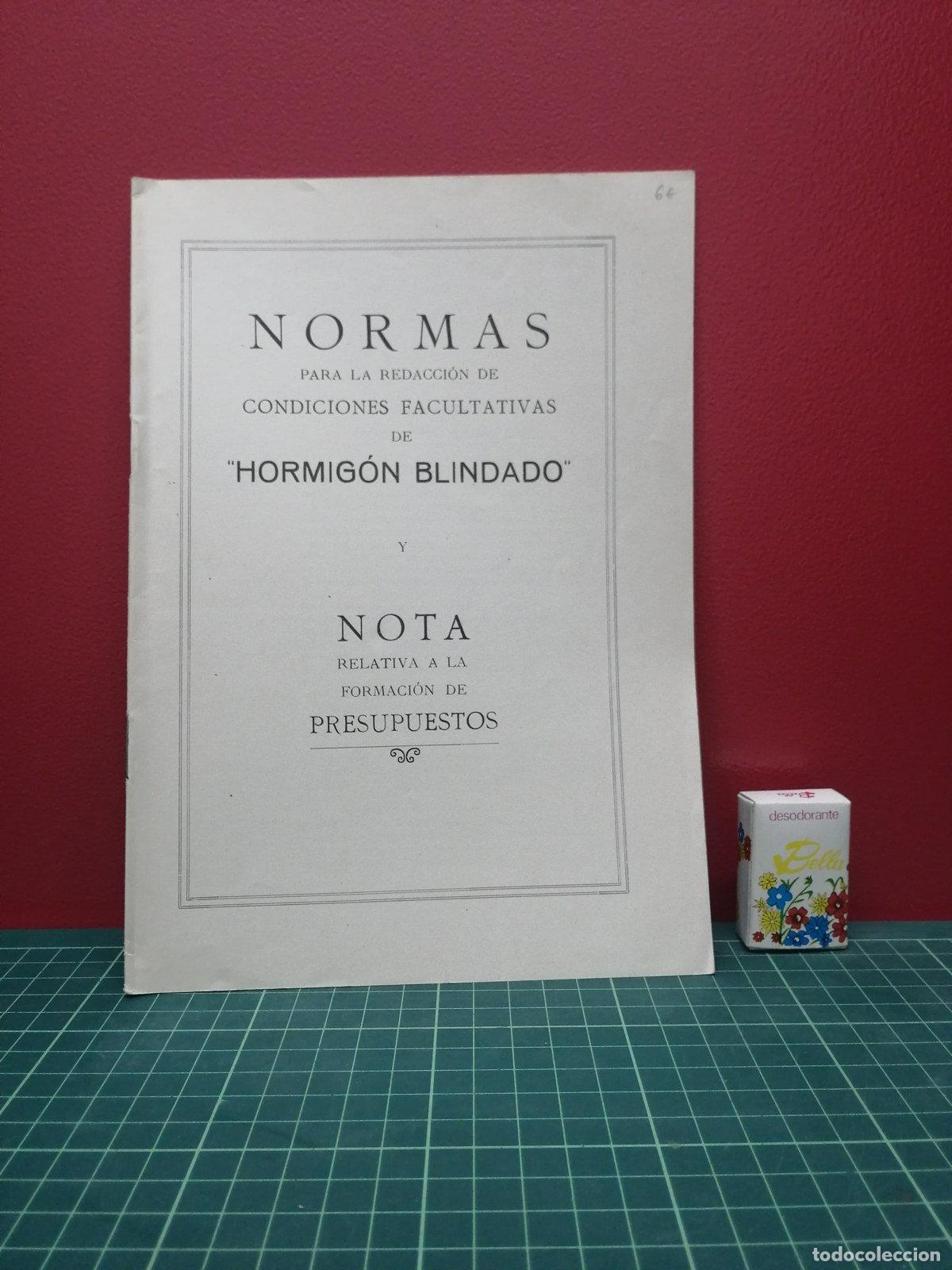 Libros antiguos: Normas para condiciones facultativas de &laquo;Hormig&oacute;n blindado&raquo; y Nota sobre presupuestos