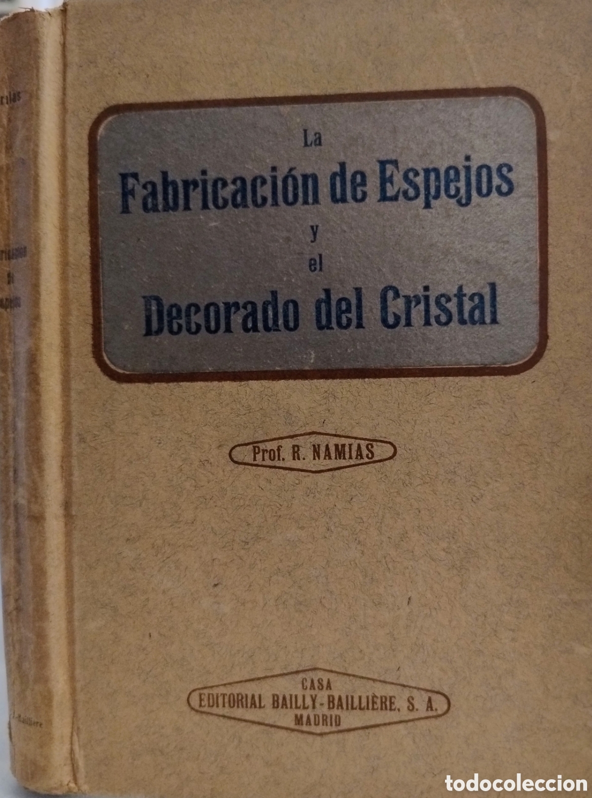 Libros antiguos: Fabricaci&oacute;n de espejos y el decorado del cristal