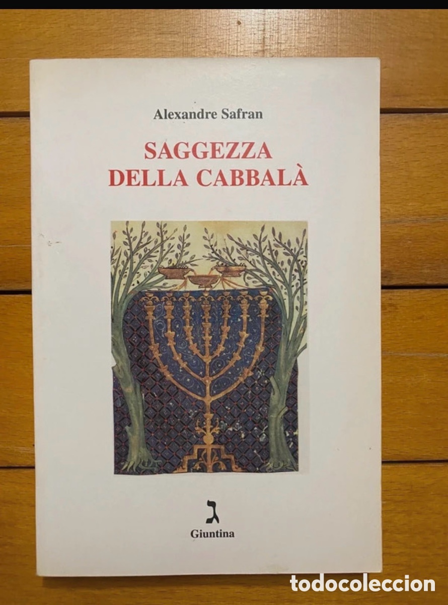 Libros antiguos: Saggezza della Cabbal&agrave; - Alexandre Safran
