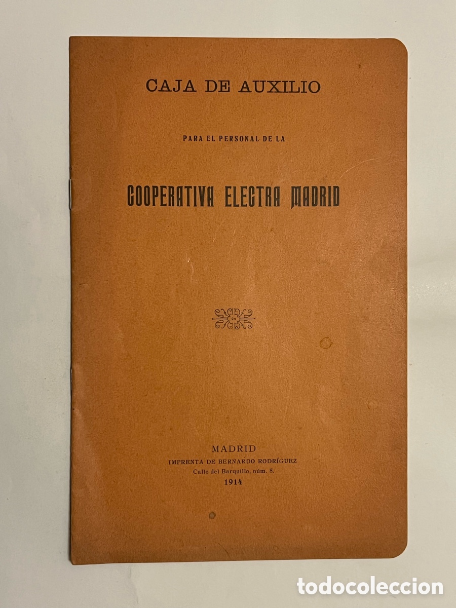 Libros antiguos: COOPERATIVA ELECTRA MADRID. CAJA DE AUXILIO PARA EL PERSONAL, Revista - libro (a.1914)