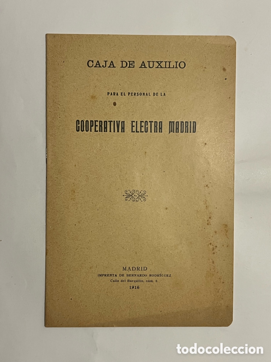 Libros antiguos: COOPERATIVA ELECTRA MADRID. CAJA DE AUXILIO PARA EL PERSONAL, Revista - libro (a.1916)