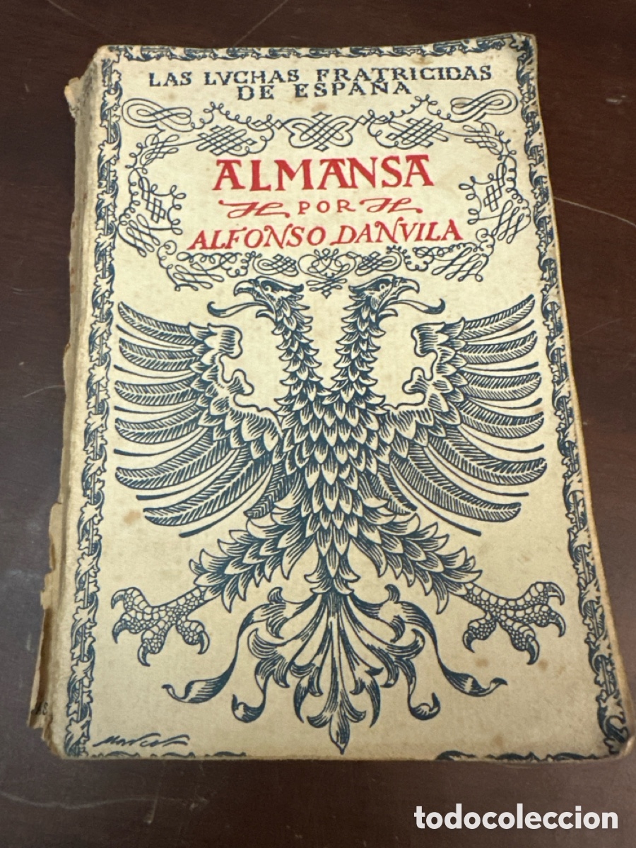 Libros antiguos: ALMANSA. ALFONSO DANVILA. ESPASA-CALPE. 1934
