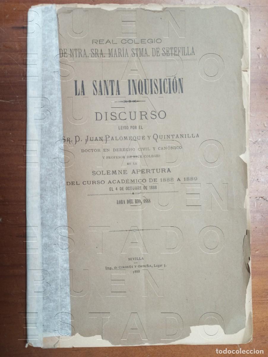 Libros antiguos: SETEFILLA LA SANTA INQUISICION JUAN PALOMEQUE Y QUINTANILLA 1888 LORA DEL RIO 39 PGS U33