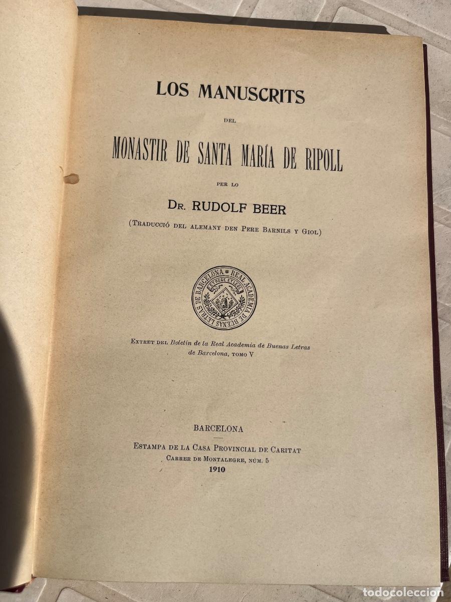 Libros antiguos: Los manuscrits del Monastir de Santa Maria de Ripoll. Rudolf Beer 1910