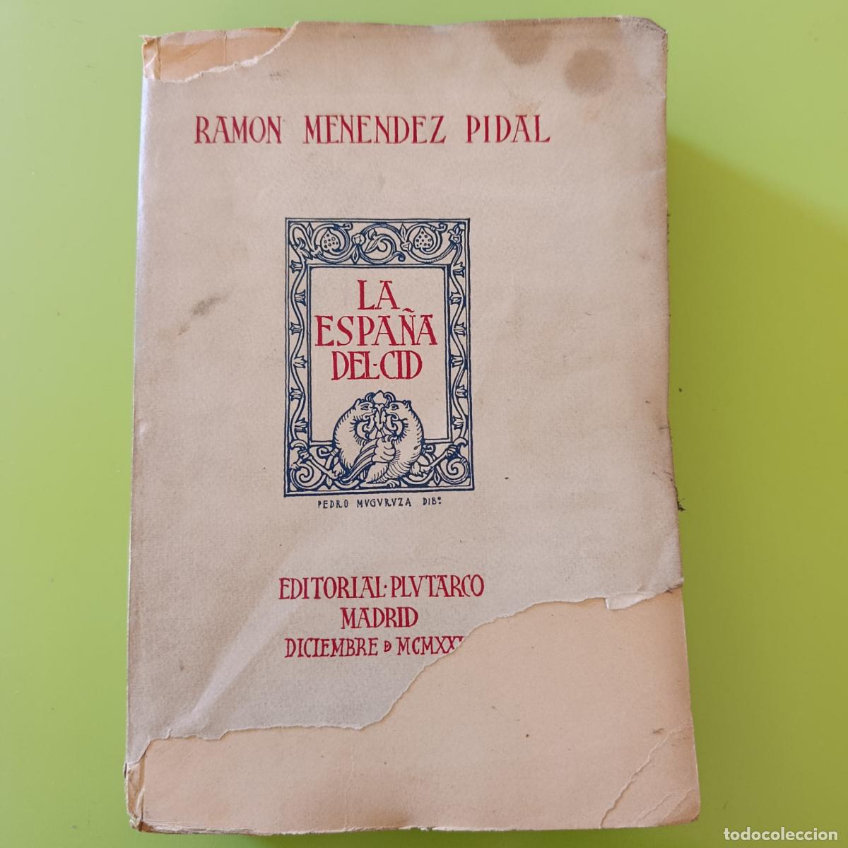 Libros antiguos: LA ESPA&Ntilde;A DEL CID RAM&Oacute;N MENENDEZ PIDAL 1929. TOMO II