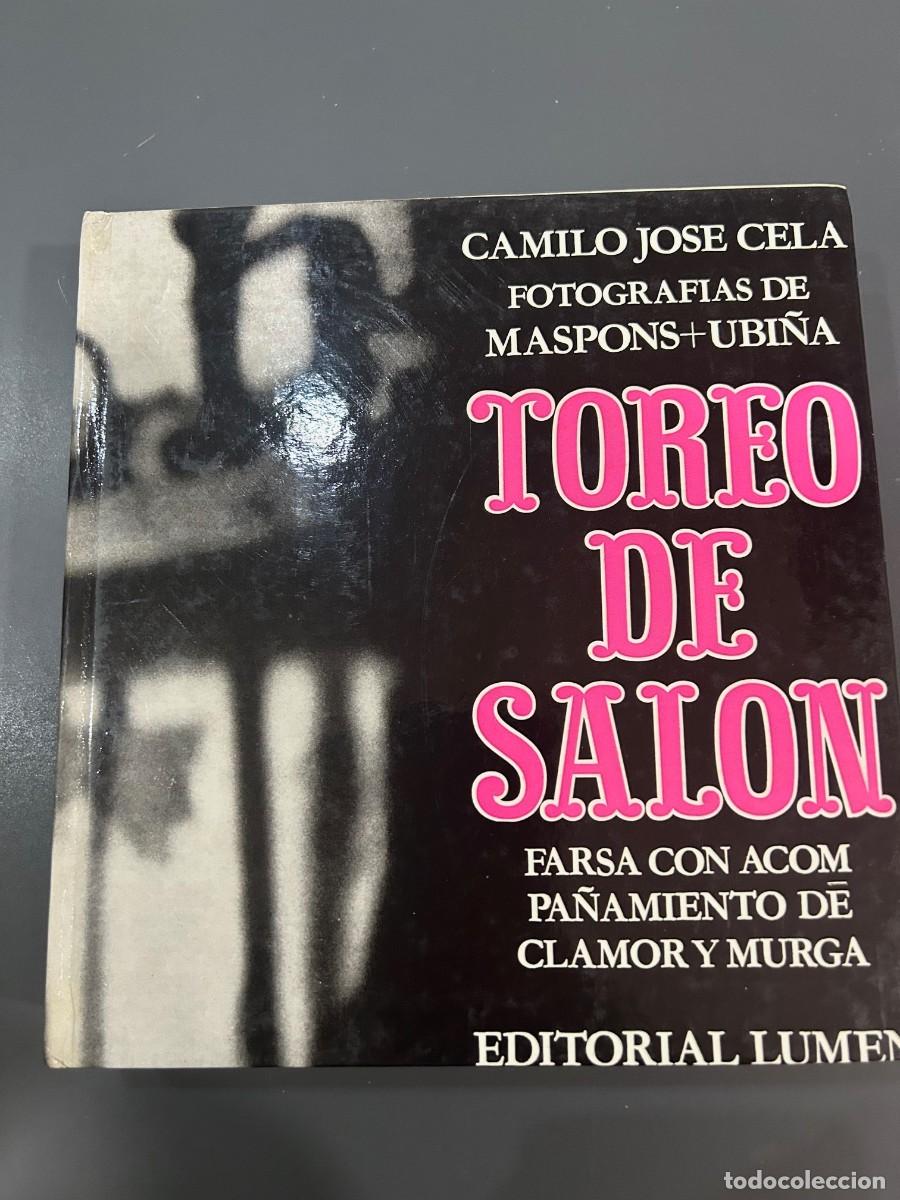 Libros antiguos: TOREO DE SALON. CAMILO JOS&Eacute; CELA. FOTOGRAFIAS MASPONS Y UBI&Ntilde;A.