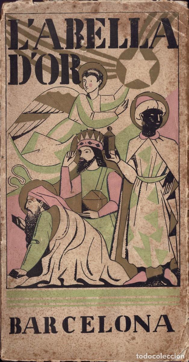 Libros antiguos: L'Abella d'Or Barcelona 1930