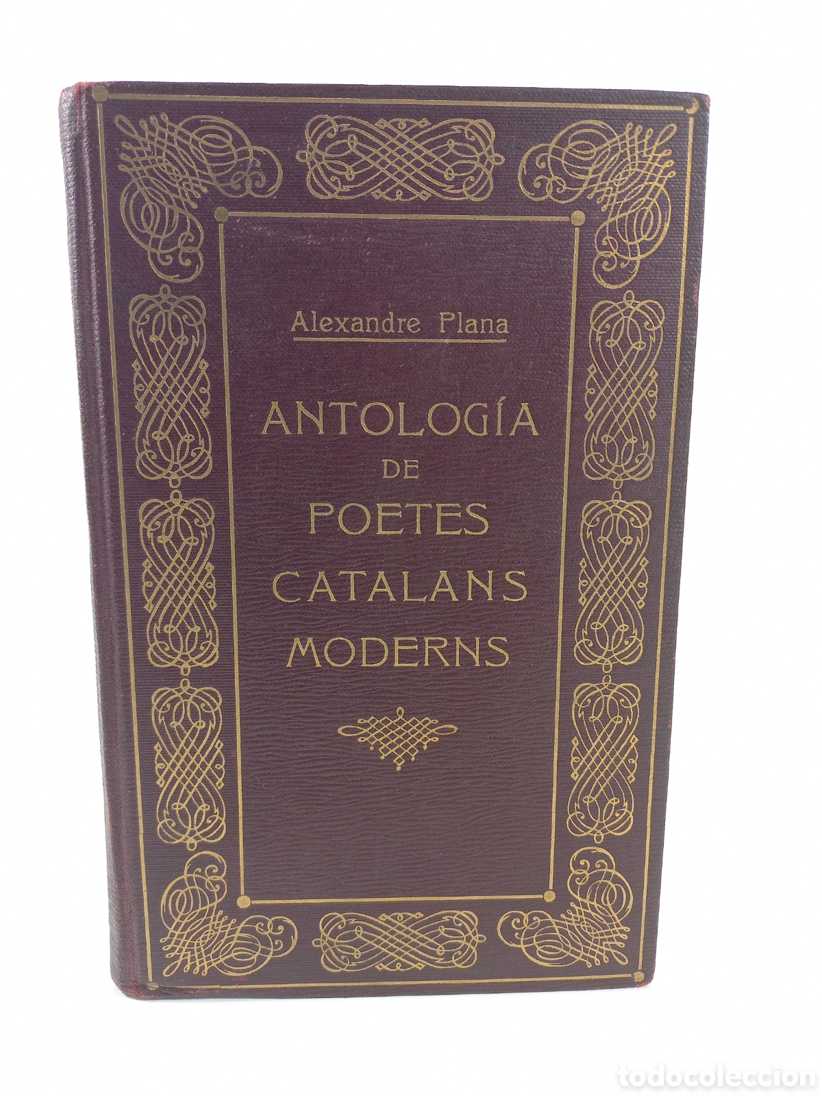 Libros antiguos: Antologia de Poetes Catalans Moderns. Alexandre Plana. Societat Catalana d'Edicions, 1914. Catal&aacute;n.