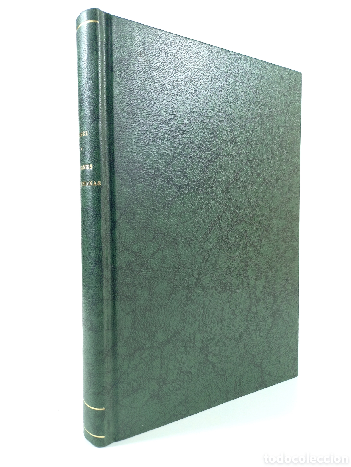Libros antiguos: Apuntes Hist&oacute;ricos de las Misiones Agustinianas en Colombia. Jos&eacute; P&eacute;rez G&oacute;mez. La Cruzada, 1924.