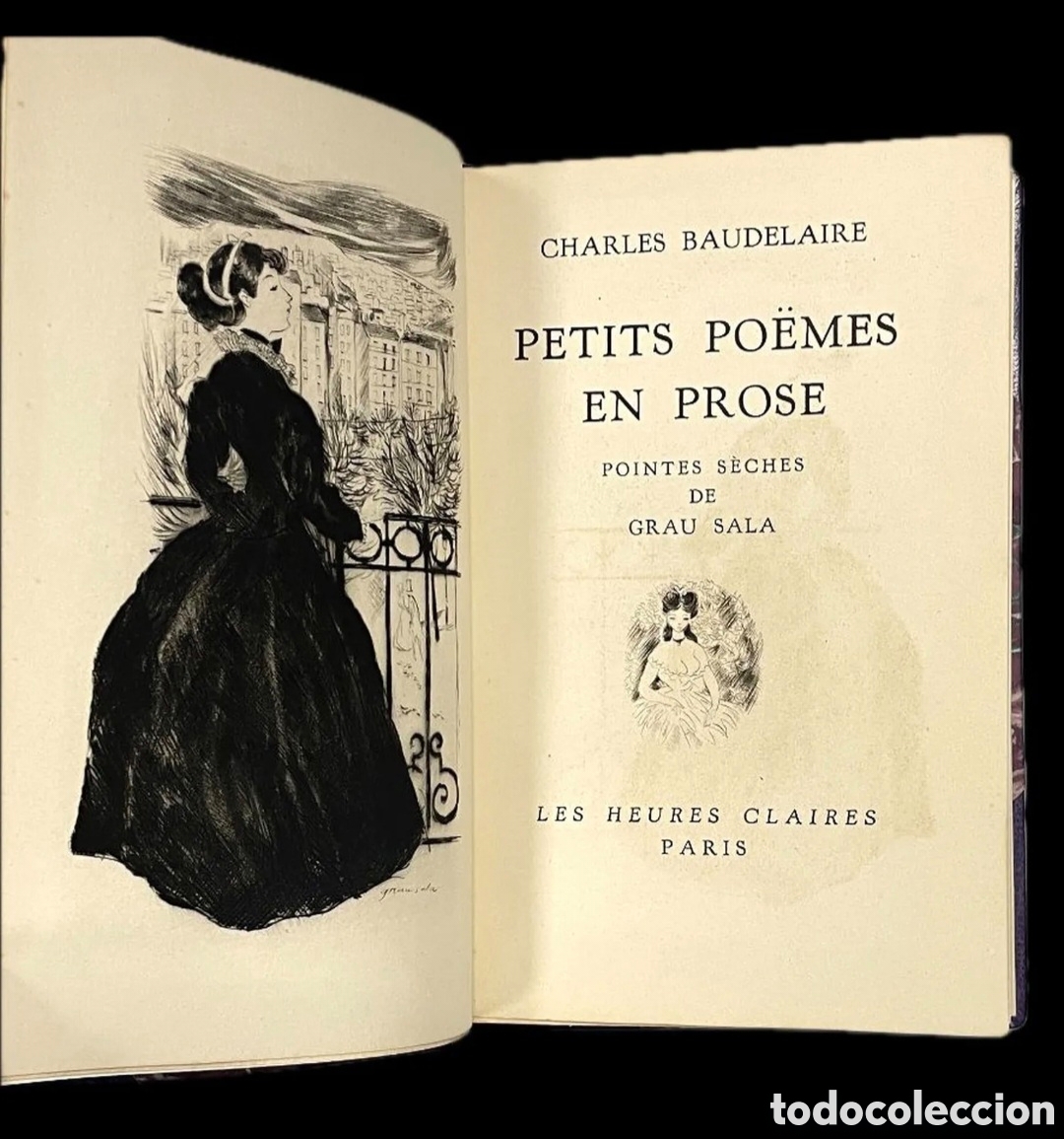 Old books: BAUDELAIRE - Lote de 3 - Chimot + carta manuscrita y firmada, + Grau Sala + facs&iacute;mil + grabados