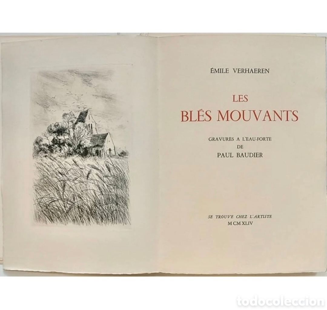 Antiquarische B&uuml;cher: VERHAEREN Les bl&eacute;s mouvants el N&deg;1 de 9 EJEMPLARES en vitela de montval el papel d Matisse y Picasso