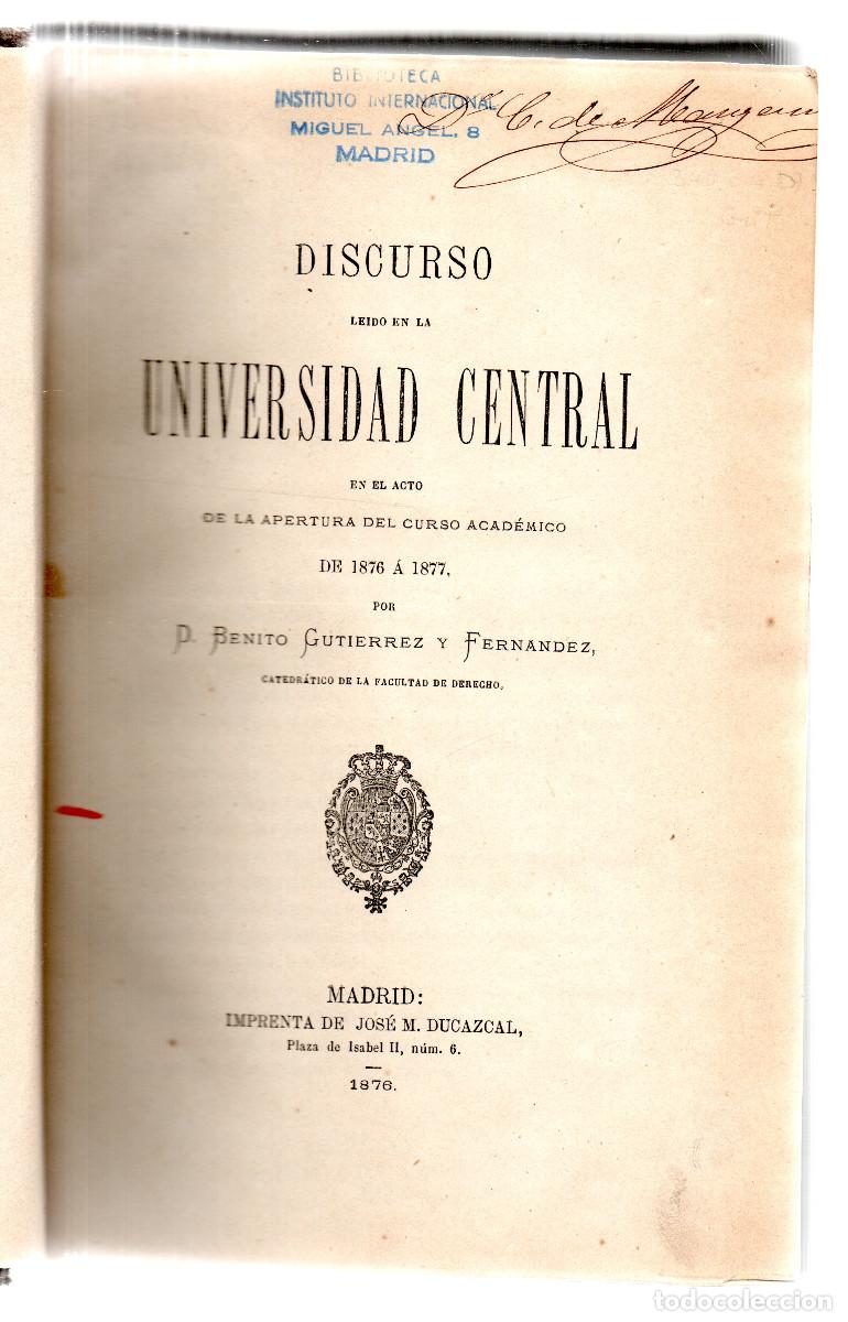 Libros antiguos: Discursos academicos [le&iacute;dos en la Universidad Central]. Varios autores.