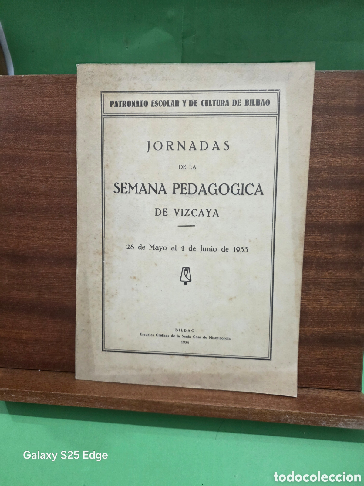 Libros antiguos: ANTIGUO LIBRO...1933...&rdquo;&rdquo;JORNADAS DE LA SEMANA PEDAG&Oacute;GICA DE VIZCAYA&rdquo;&rdquo;...28/6 AL 4/6 ...