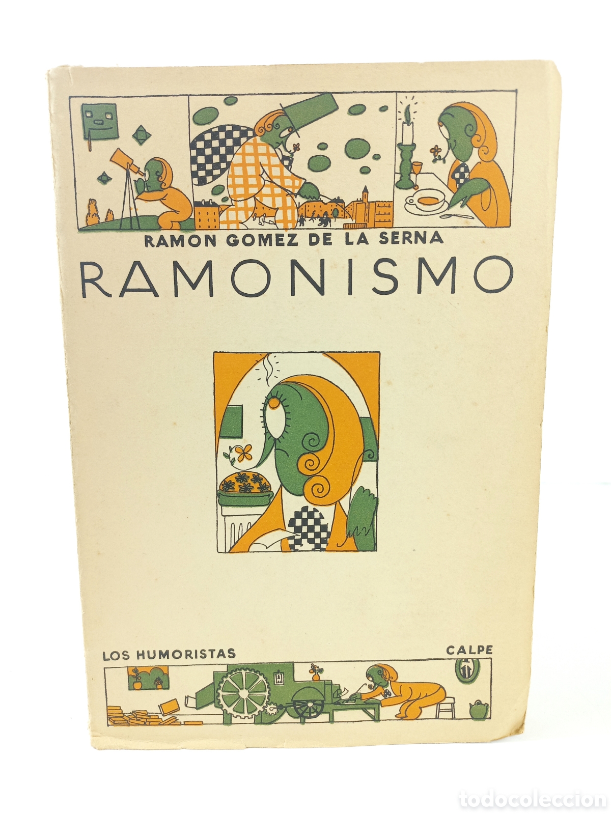 Libros antiguos: Ramonismo. Ramon G&oacute;mez de la Serna. Calpe, 1923. Ilustrado.