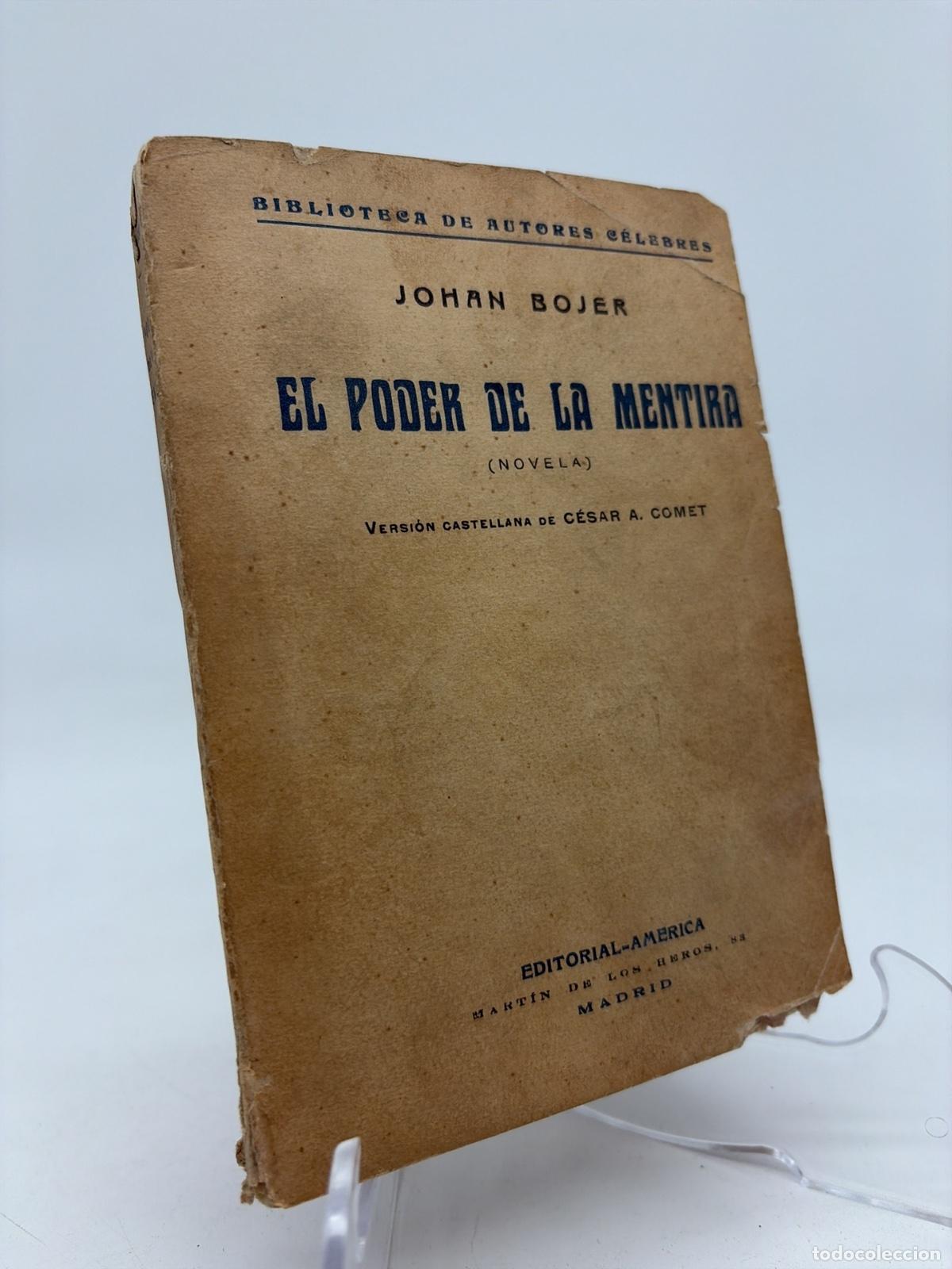 Libros antiguos: El poder de la mentira | Johan Bojer | Editorial America