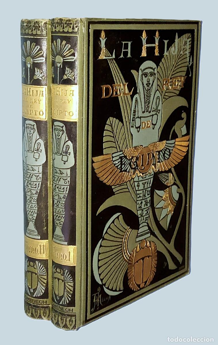 Libros antiguos: JORGE EBERS - LA HIJA DEL REY DE EGIPTO (2 TOMOS)