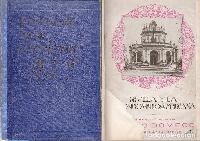 Libros antiguos: SEVILA Y LA EXPOSICION IBERO-AMERICANA DE 1929 - A-LSEV-4066
