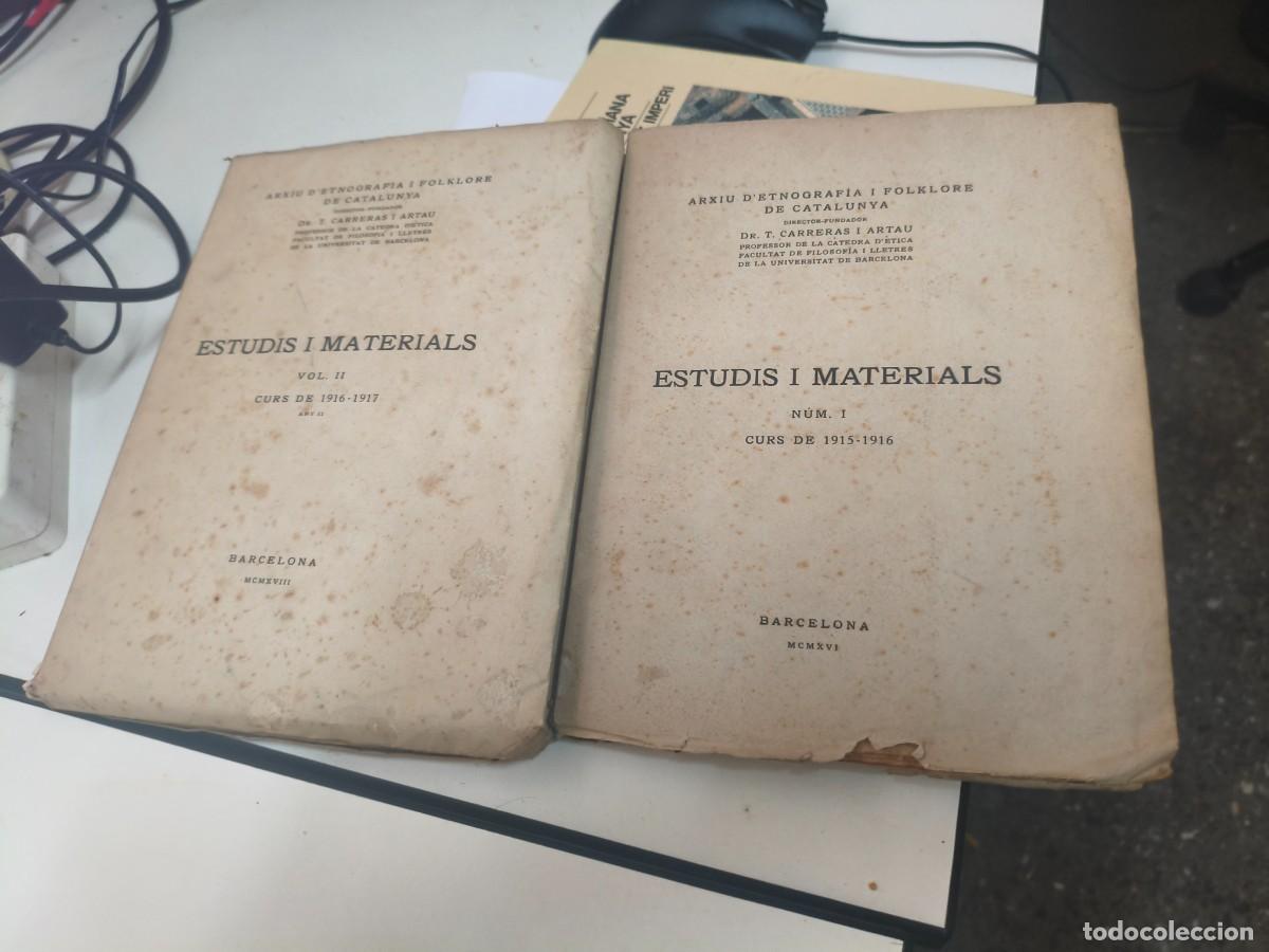 Libros antiguos: ESTUDIS I MATERIALS I i II. Arxiu d'etnograf&iacute;a i folklore de Catalunya. - CARRERAS I ARTAU, Tom&aacute;s.