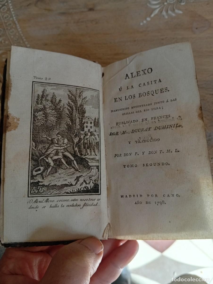 Libros antiguos: DUCRAY-DUMINIL, M. Alejo &uacute; la casita en los bosques. Tomo II. Edici&oacute;n Madrid 1798. Grabado