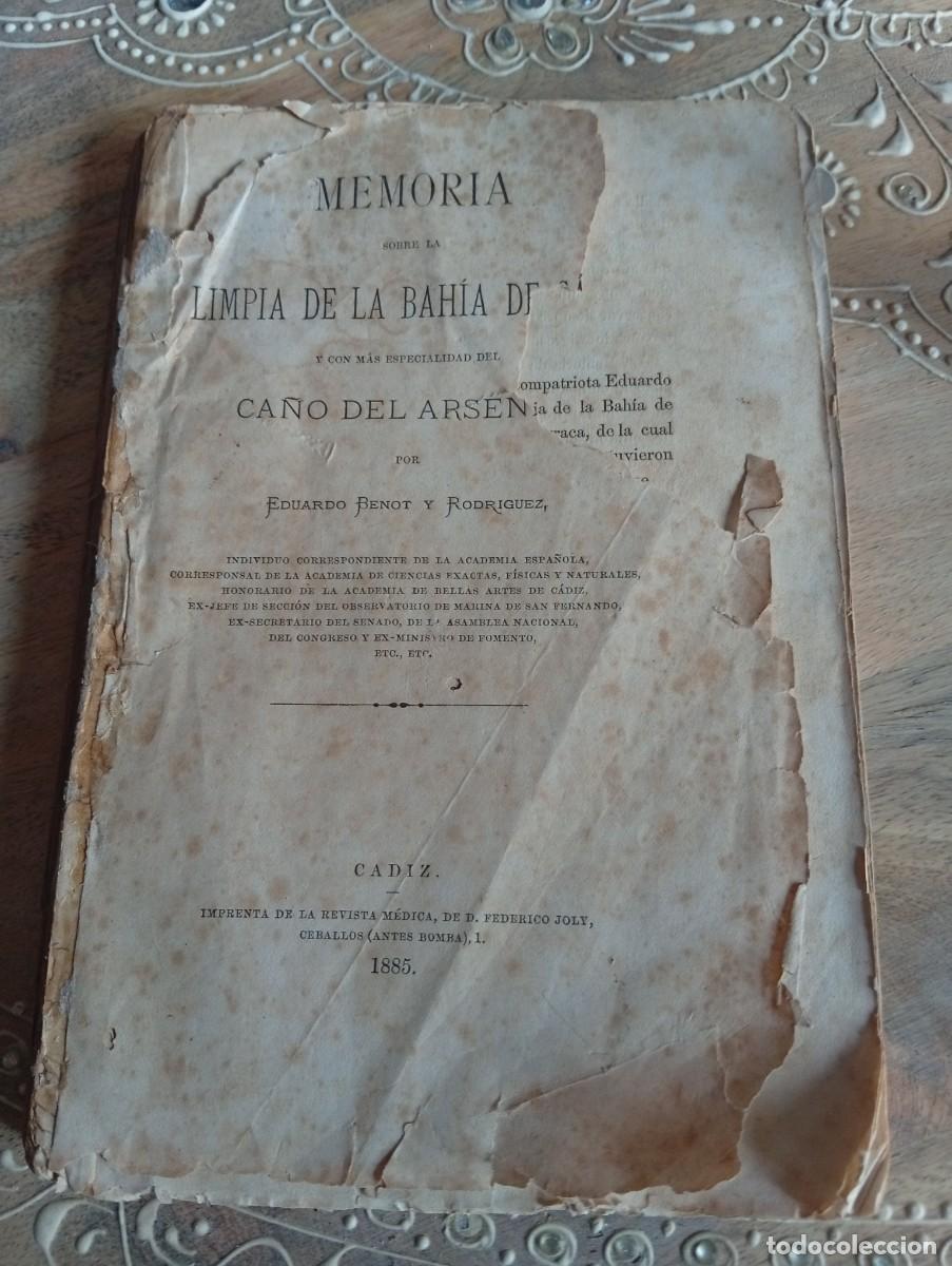 Libros antiguos: MEMORIA SOBRE LA LIMPIA DE LA BAHIA DE CADIZ Y CON MAS ESPECIALIDAD DEL CA&Ntilde;O DEL ARSENAL. 1885