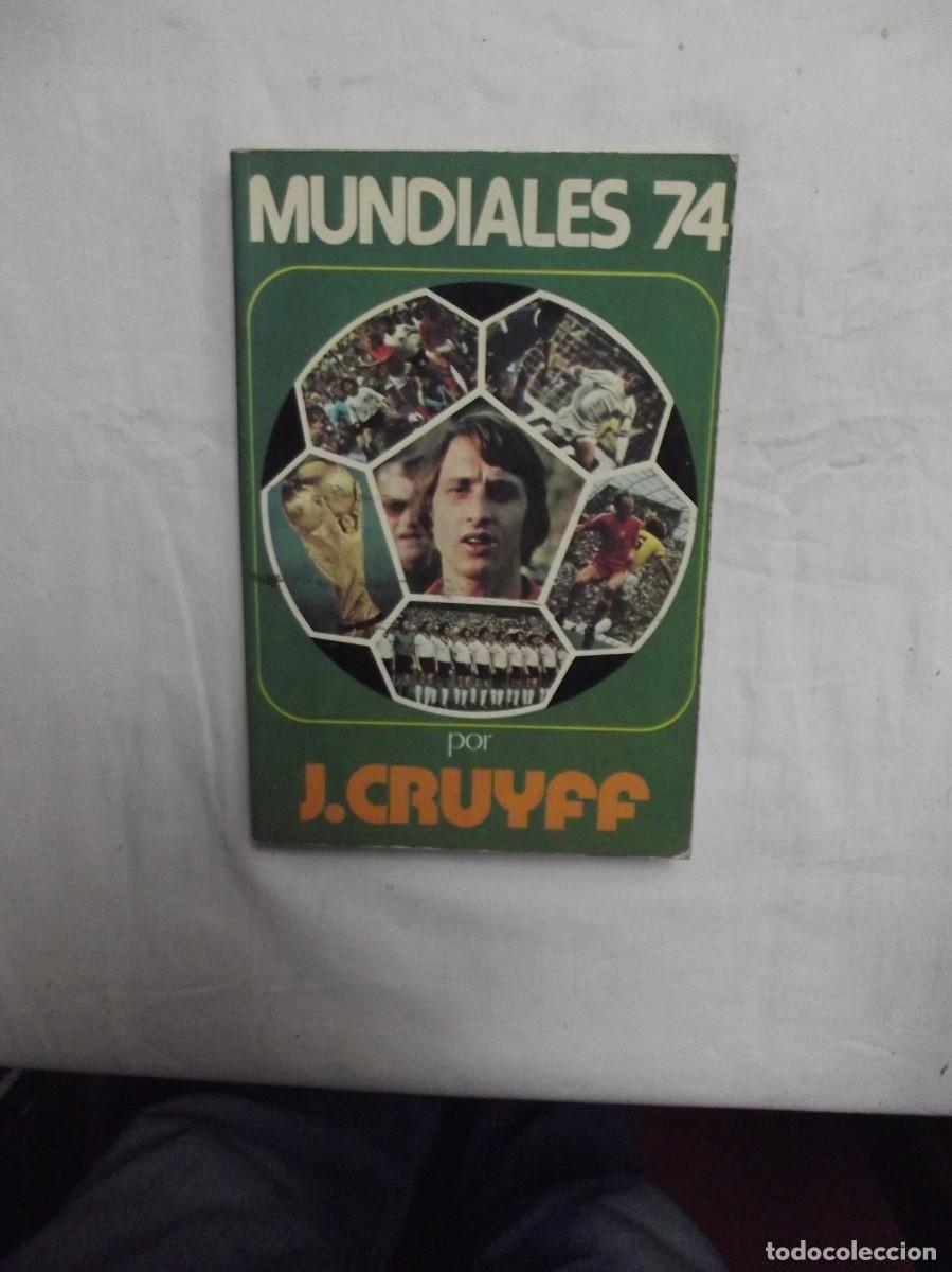 Libros antiguos: MUNDIALES 74 POR J. CRUYFF