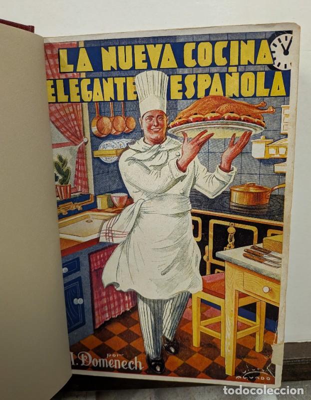 Libros antiguos: La nueva cocina elegante espa&ntilde;ola - Ignacio Domenech - Publicaciones Selectas de Cocina - 4&ordf; Edici&oacute;n