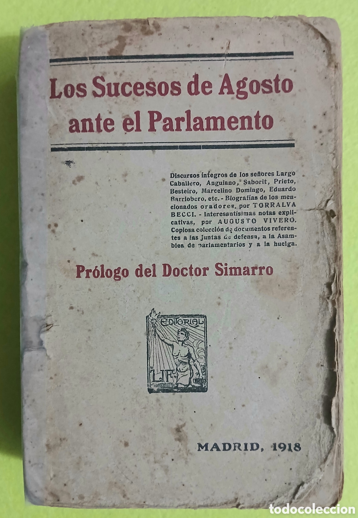 Libros antiguos: Los sucesos de Agosto ante el parlamento