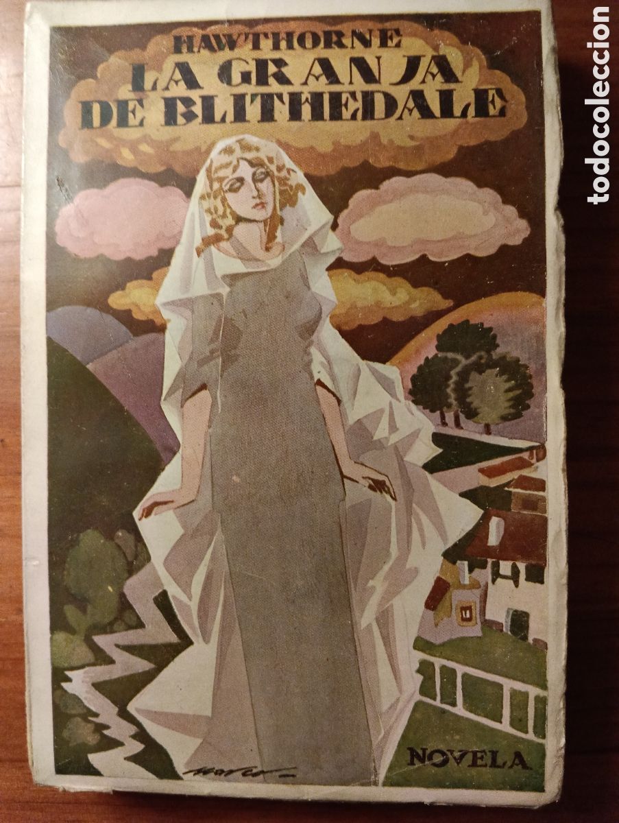 Libros antiguos: La granja de Blithedale, Hawthorne, 1923, colecci&oacute;n Babel
