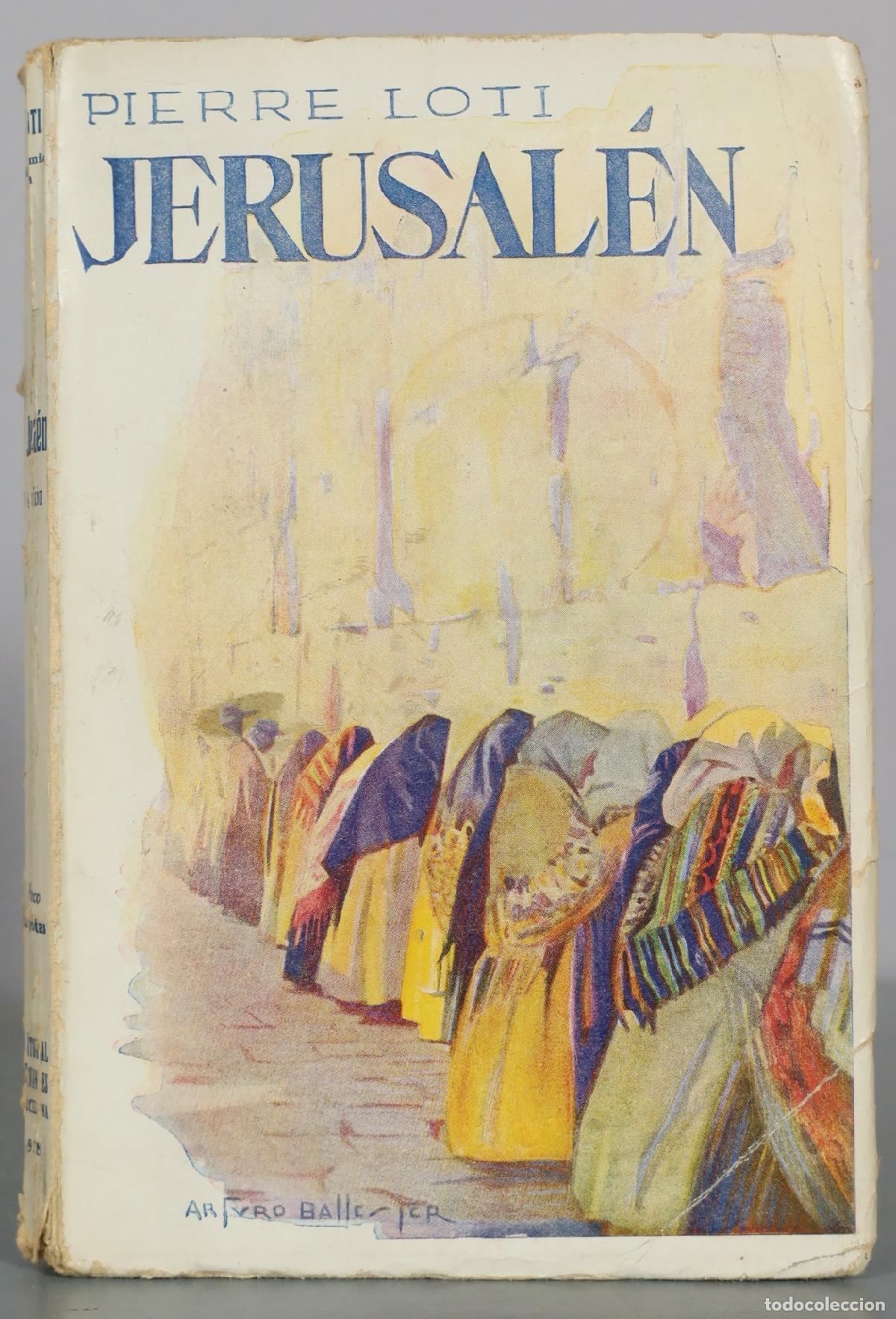 Libros antiguos: Jerusal&eacute;n - Pierre Loti - Foto 1