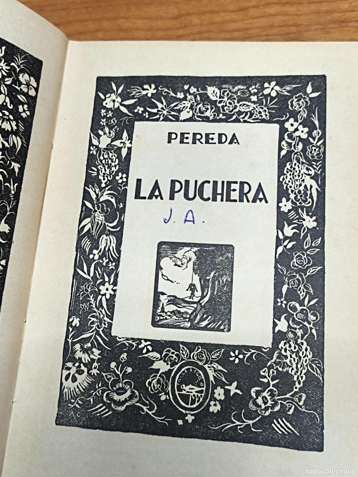 Libros antiguos: La puchera - Jos&eacute; Mar&iacute;a de Pereda - Foto 3