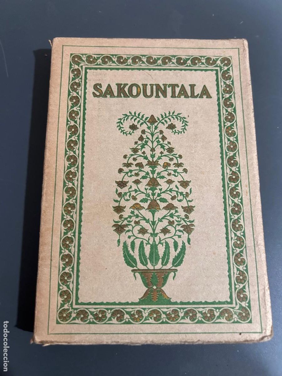 Libros antiguos: SAKOUNTALA. PRECIOSA EDICI&Oacute;N FRANCESA. 1922.