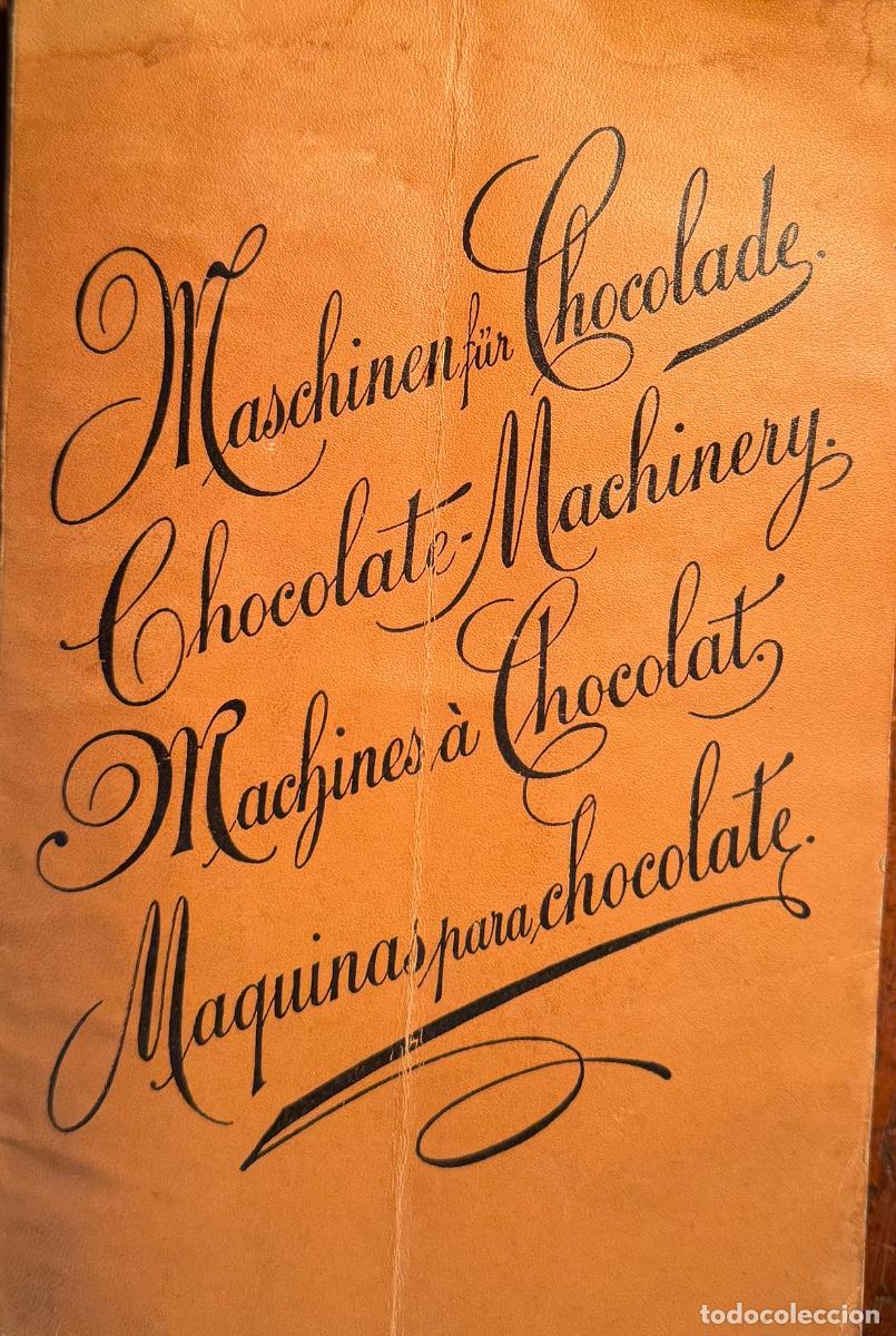 Libros antiguos: MAQUINAS PARA CHOCOLATE.