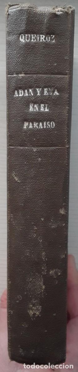 Libros antiguos: AD&Aacute;N Y EVA EN EL PARA&Iacute;SO. E&Ccedil;A DE QUEIROZ O QUEIR&Oacute;S. RENACIMIENTO 1914.