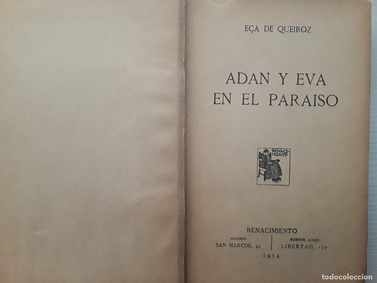 Libros antiguos: AD&Aacute;N Y EVA EN EL PARA&Iacute;SO. E&Ccedil;A DE QUEIROZ O QUEIR&Oacute;S. RENACIMIENTO 1914.