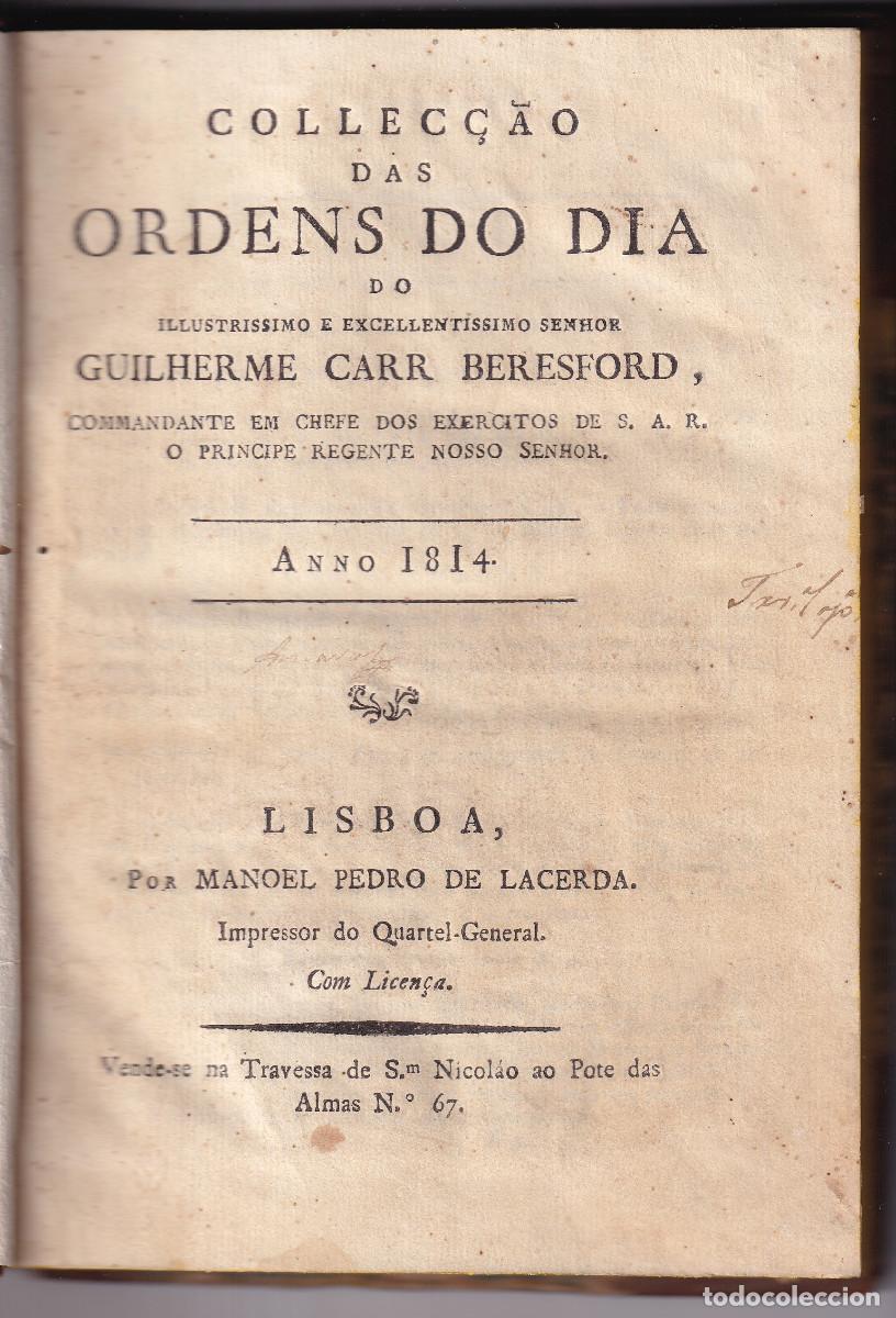 Libros antiguos: BERESFORD: &Oacute;RDENES DEL D&Iacute;A DEL EJ&Eacute;RCITO PORTUGU&Eacute;S. A&Ntilde;O 1814. PORTUGAL. GUERRA PENINSULAR