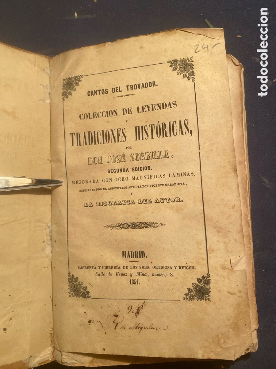 Libros antiguos: JOS&Eacute; ZORRILLA: - CANTOS DEL TROVADOR. COLECCION DE LEYENDAS Y TRADICIONES HIST&Oacute;RICAS- (MADRID 1851)