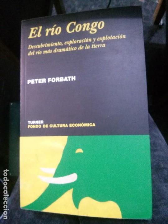 Libros: EL RIO CONGO, PETER FORBATH, TURNER. - Foto 1