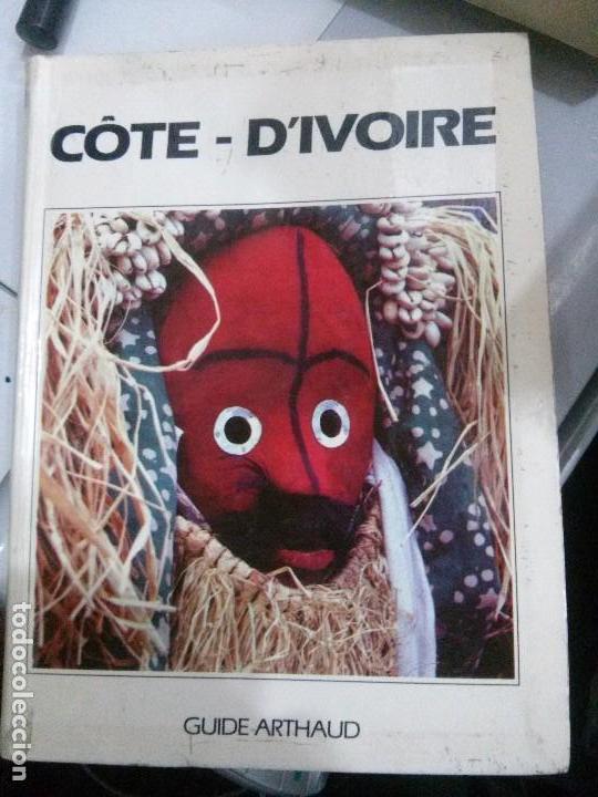 Libros: C&Ocirc;TE-DIVOIRE, GUIDE ARTHAUD. - Foto 1