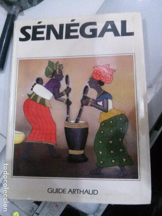 Libros: S&Eacute;N&Eacute;GAL, GUIDE ARTHAUD. - Foto 1