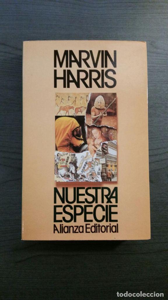 Libros: Marvin Harris Nuestra Especie - Foto 1