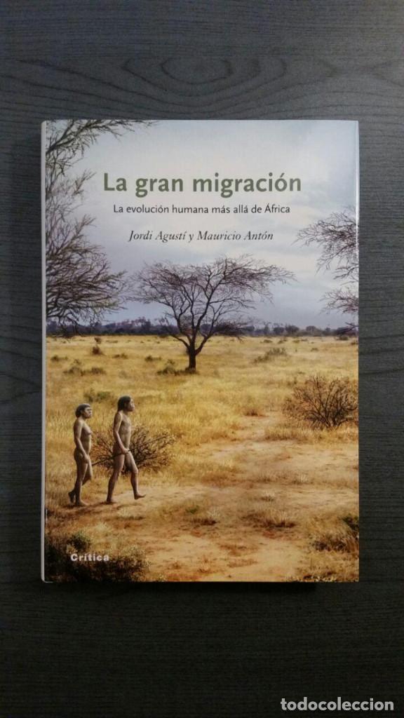 Libros: LA GRAN MIGRACION - Foto 1