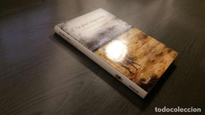 Libros: LA GRAN MIGRACION - Foto 3