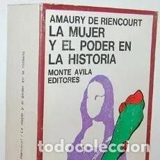 Libros: la mujer y el poder en la historia Amaury de Riencourt - Foto 1