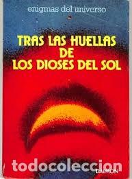 Libros: tras las huellas de los dioses del sol Marcel Homet - Foto 1