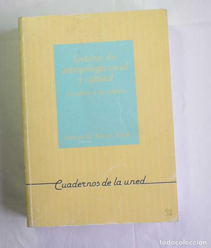 Libros: Lecturas de antropología social y cultural , Honorio M Velasco (comp) - Cuadernos de la Uned . 1995
