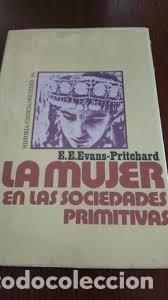 Libros: la mujer en las sociedades primitivas E E Evans Pritchard - Foto 1